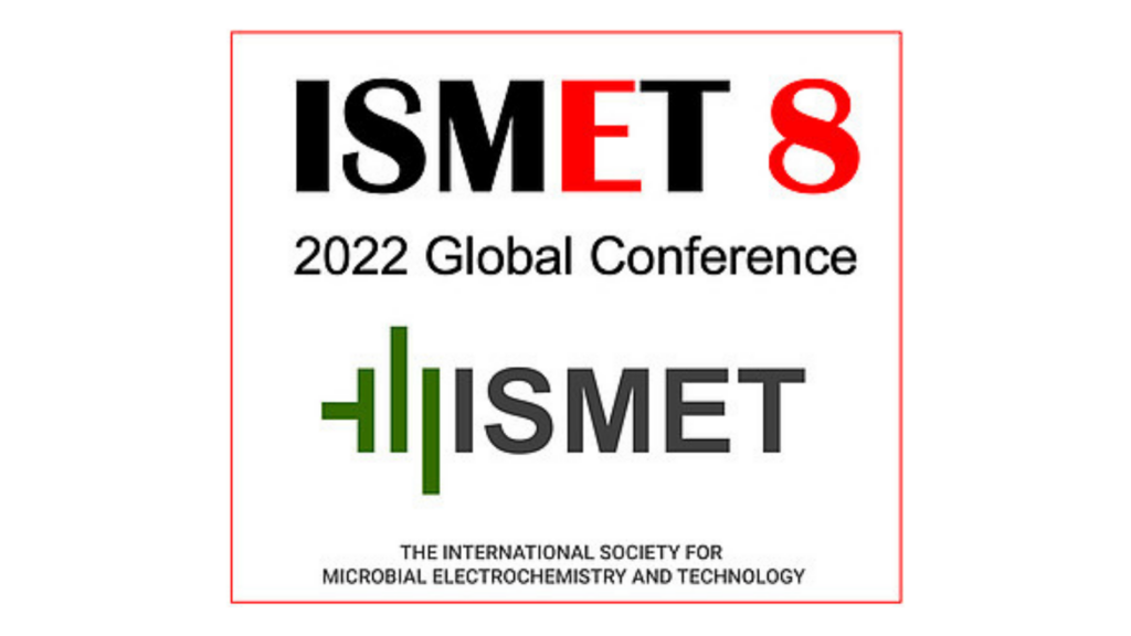 ISMET8 – International Society for Microbial Electrochemistry and Technology – GLOBAL CONFERENCE